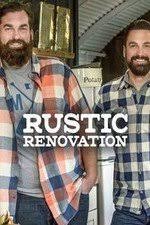 Rustic Renovation - Season 1