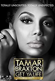Tamar Braxton: Get Ya Life! - Season 1