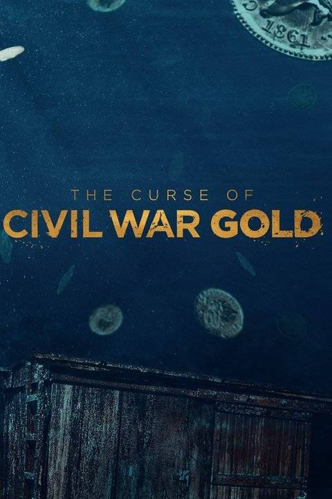 The Curse of Civil War Gold - Season 2