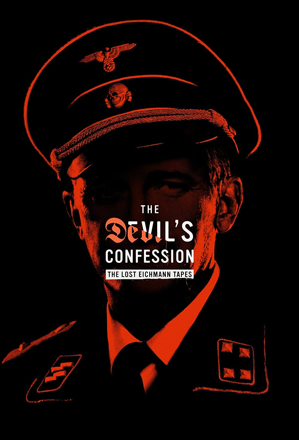 The Devil's Confession: The Lost Eichmann Tapes