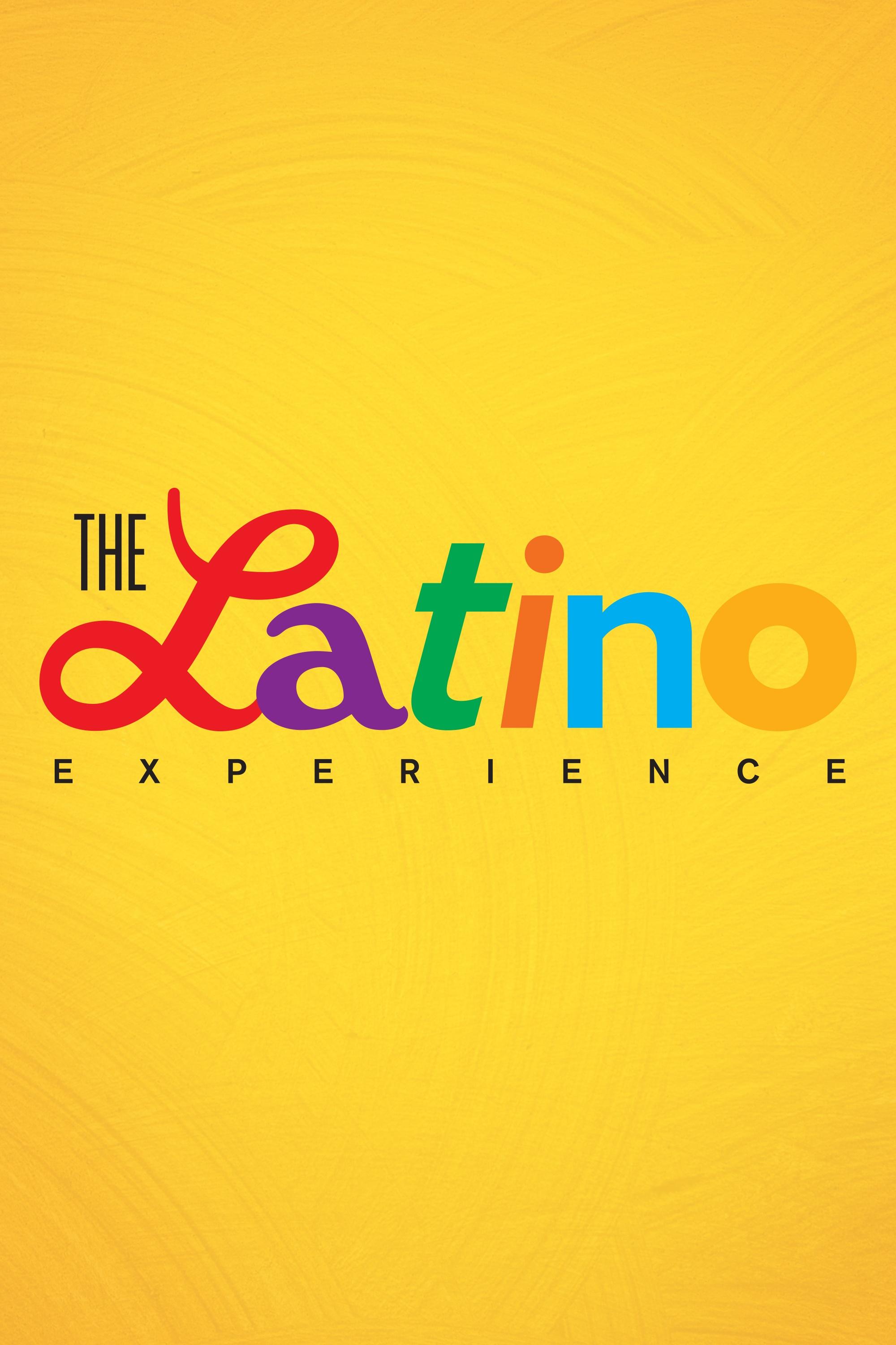 The Latino Experience - Season 1