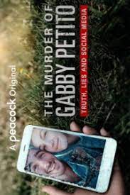 The Murder of Gabby Petito: Truth, Lies and Social Media