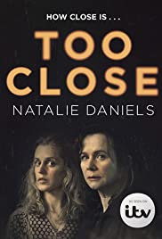 Too Close (2021) - Season 1